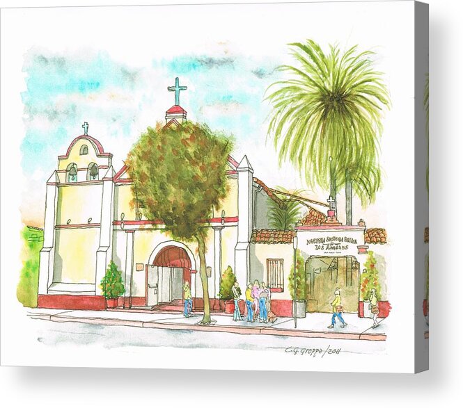 Iglesia Nuestra Senora De Los Angeles Acrylic Print featuring the painting Iglesia Nuestra Senora de Los Angeles - Los-Angeles - California by Carlos G Groppa