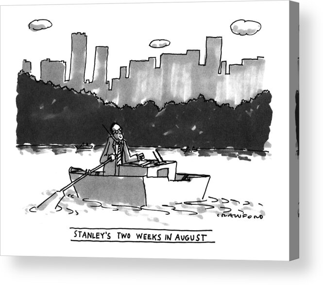 Stanley's Two Weeks In August

Title: Stanley's Two Weeks In August. (executive Sits In Rowboat On Lake In Central Park Acrylic Print featuring the drawing New Yorker August 8th, 1994 by Michael Crawford