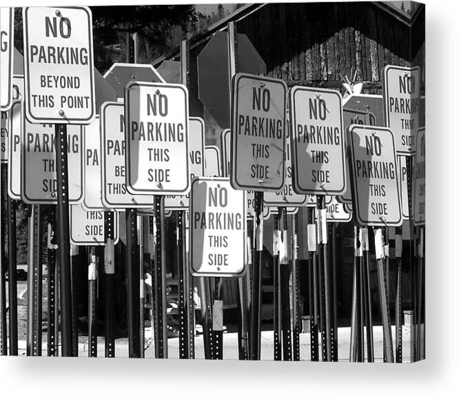 Signs Acrylic Print featuring the photograph No Parking by Ron Weathers