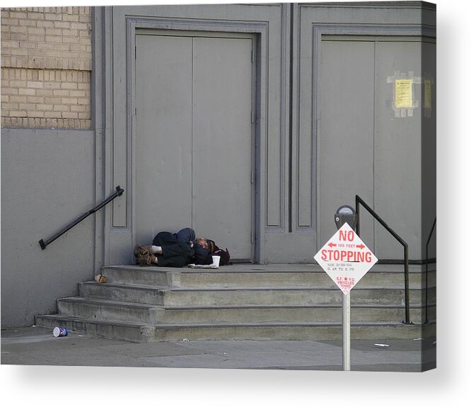 Homeless Acrylic Print featuring the photograph No Stopping by Cynthia Marcopulos