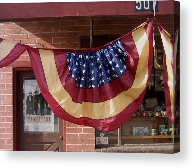 Patriotic Banner Tombstone 1993 Poster Rendezvous Of The Gunfighters Tombstone 2004 Acrylic Print featuring the photograph Patriotic banner Tombstone 1993 poster Rendezvous of the Gunfighters Tombstone 2004 by David Lee Guss