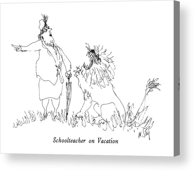 Schoolteacher On Vacation

Schoolteacher On Vacation: Title. Schoolmarmish Woman With Umbrella Orders Lion Away From Her In Meadow. 
Wild Acrylic Print featuring the drawing Schoolteacher On Vacation by William Steig