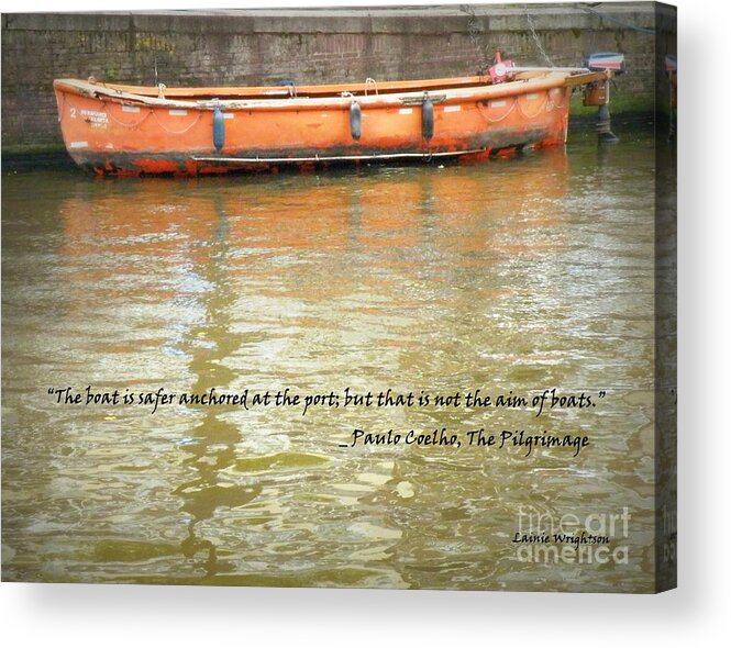 Boat Acrylic Print featuring the photograph The Aim of Boats by Lainie Wrightson
