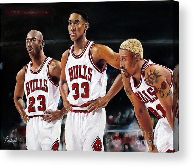 Threepeat - Chicago Bulls - Michael Jordan Scottie Pippen Dennis Rodman  Acrylic Print