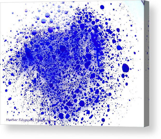Blue Splatter Acrylic Print featuring the photograph Blue Splatter by Heather Fitzgerald