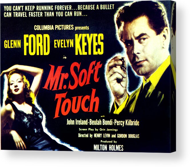 1940s Movies Acrylic Print featuring the photograph Mr. Soft Touch, Evelyn Keyes, Glenn by Everett