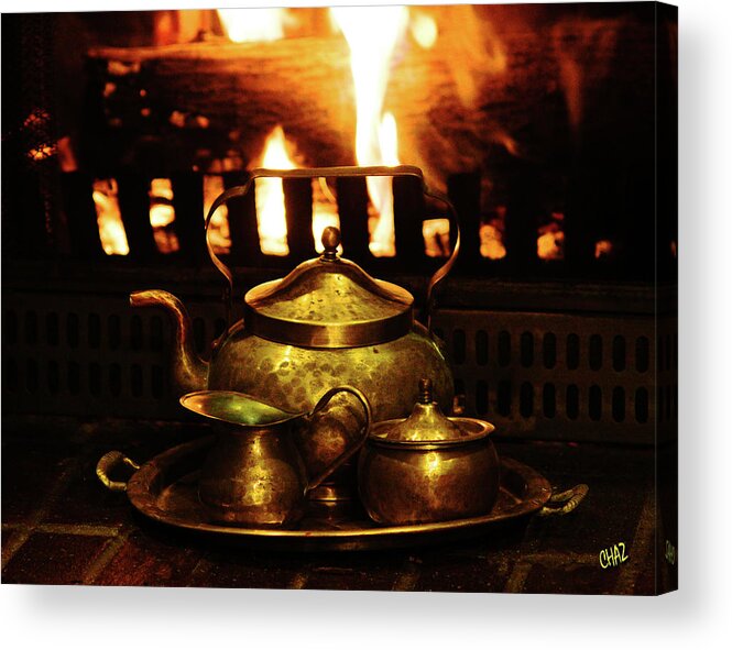 Fire Acrylic Print featuring the photograph Keeping The Tea Warm by CHAZ Daugherty