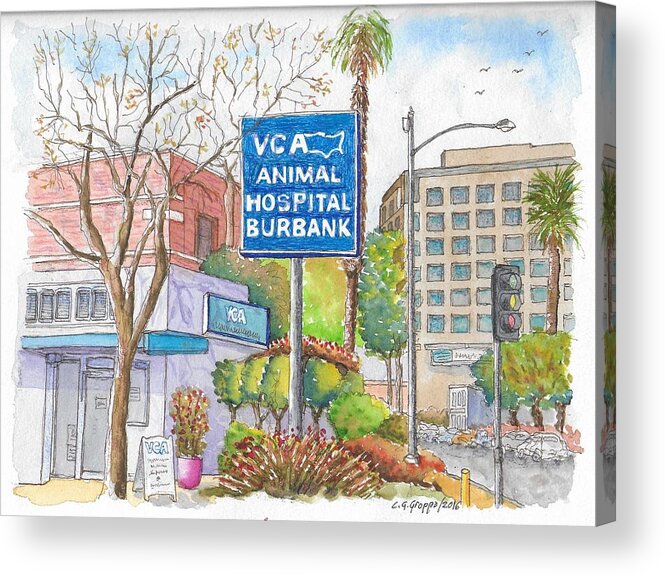 Animal Hospital Acrylic Print featuring the painting Anibal Hospital Burbank in Olive St., Burbank, California by Carlos G Groppa