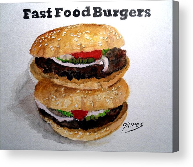 Hamburgers Acrylic Print featuring the painting Fast Food Burgers by Carol Grimes