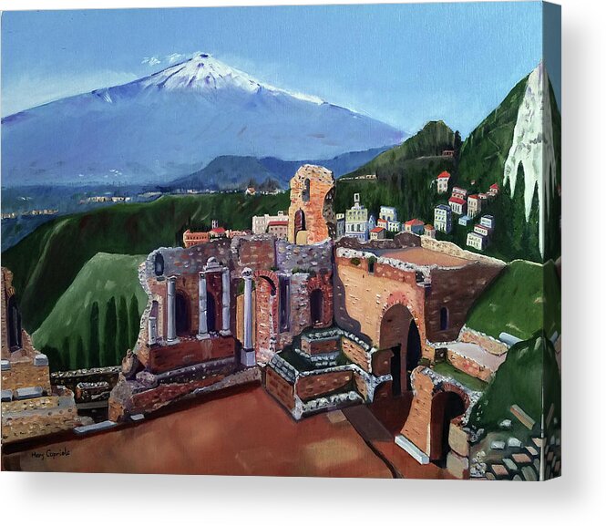 Oil Acrylic Print featuring the painting Mount Etna and Greek Theater in Taormina Sicily by Mary Capriole