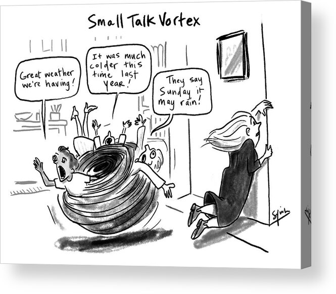 Small Talk Vortex Acrylic Print featuring the drawing Small Talk Vortex by Sofia Warren