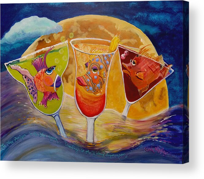 Funky Fish Acrylic Print featuring the painting Three Amigos and the Supermoon by Linda Kegley
