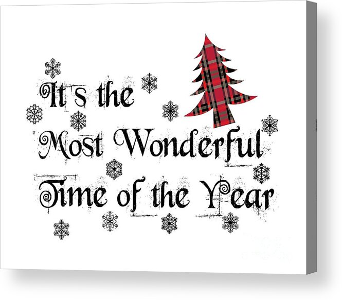 It's The Most Wonderful Time Of The Year Art Acrylic Print featuring the digital art It's The Most Wonderful Time Of The Year Art, Shirt, Plaid Christmas Trees Shirt, by David Millenheft