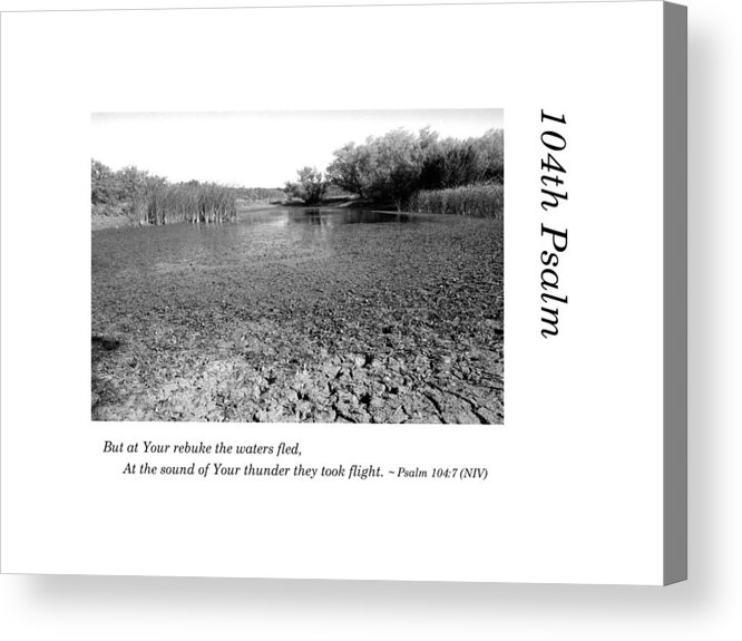 Richard E. Porter Acrylic Print featuring the photograph 104th Psalm-Drought 1 by Richard Porter