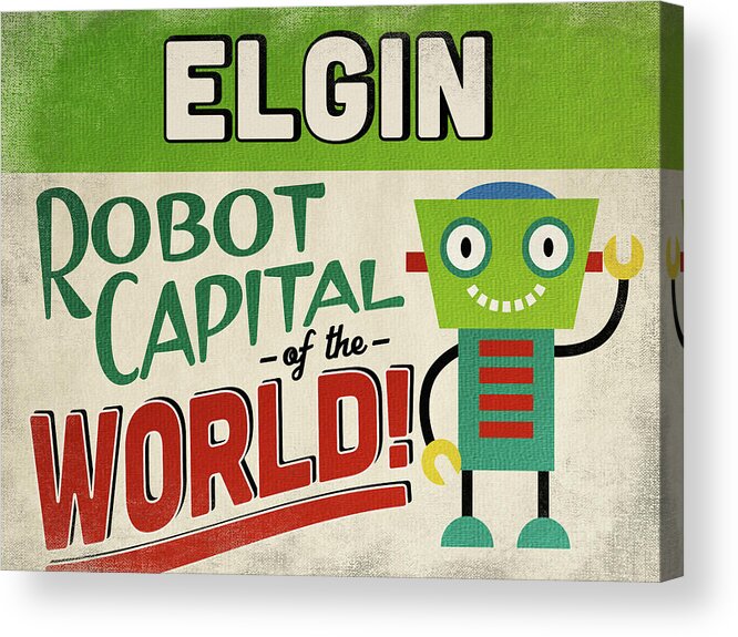 Elgin Acrylic Print featuring the digital art Elgin Illinois Robot Capital by Flo Karp