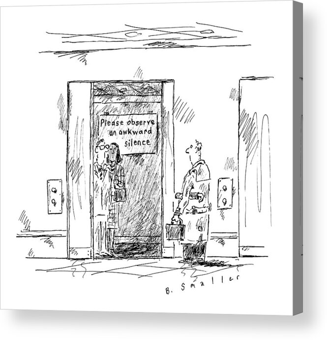 Captionless Elevator Acrylic Print featuring the drawing In An Elevator A Sign Reads by Barbara Smaller