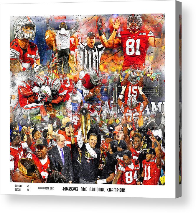 Ohio State Buckeyes Acrylic Print featuring the painting Ohio State National Champions 2015 by John Farr