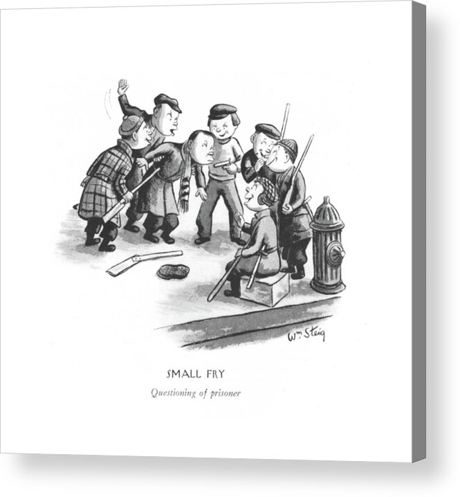 112462 Wst William Steig Small Fry
Questioning Of Prisoner Little Boys Playing. Army Battle Boy Boys Childhood Children Corps Front Fry General Home Kid Kids Little Marine Marines Military Navy Playing Small Soldier Soldiers Two War Wartime World Wwii Youth Acrylic Print featuring the drawing Small Fry
Questioning Of Prisoner by William Steig