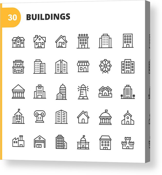Corporate Business Acrylic Print featuring the drawing Building Line Icons. Editable Stroke. Pixel Perfect. For Mobile and Web. Contains such icons as Building, Architecture, Construction, Real Estate, House, Home, School, Hotel, Church, Castle. #1 by Rambo182