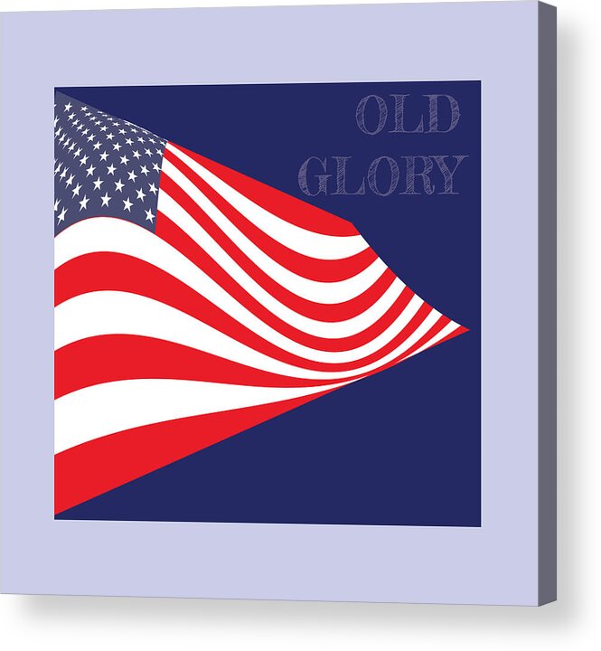 Old Glory Acrylic Print featuring the digital art Old Glory by Greg Joens