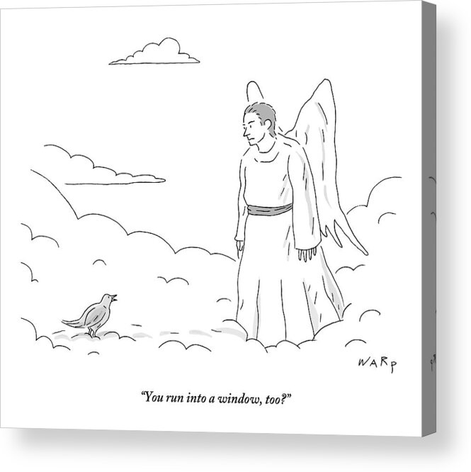 Angels Acrylic Print featuring the drawing A Bird In Heaven Addresses A Male Angel And Asks by Kim Warp