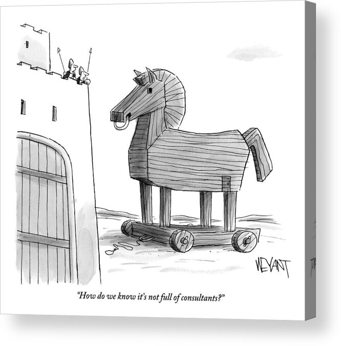 Consultants Acrylic Print featuring the drawing A Large Wooden Horse by Christopher Weyant