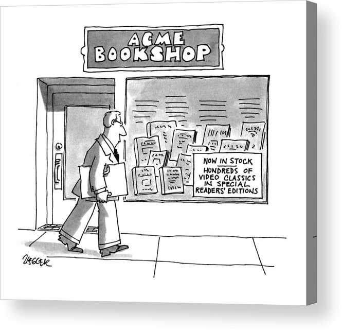 (a Man Passing A Bookshop With A Sign That Says Acrylic Print featuring the drawing Acme Bookshop by Jack Ziegler