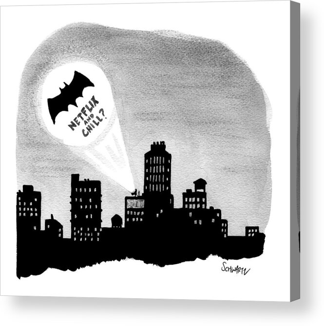 Captionless Acrylic Print featuring the drawing The Bat Signal Says Netflix And Chill? by Benjamin Schwartz