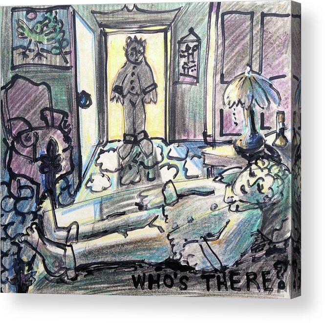  Acrylic Print featuring the painting Who's There? #1 by Sperry Andrews