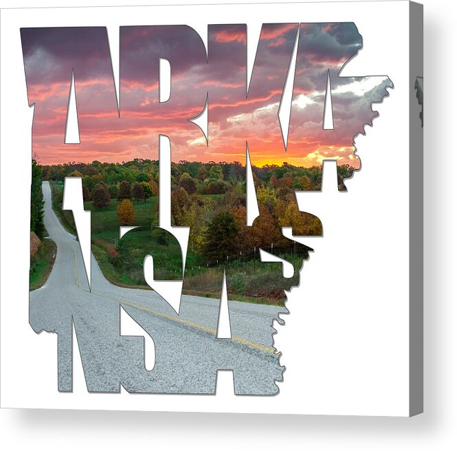 Arkansas Acrylic Print featuring the photograph Arkansas Typography - Country Back Roads by Gregory Ballos