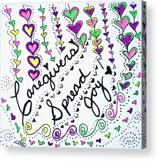 Caregiver Acrylic Print featuring the drawing Caregivers Spread Joy by Carole Brecht