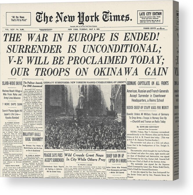 1945 Acrylic Print featuring the photograph Wwii: V-e Day Frontpage by Granger