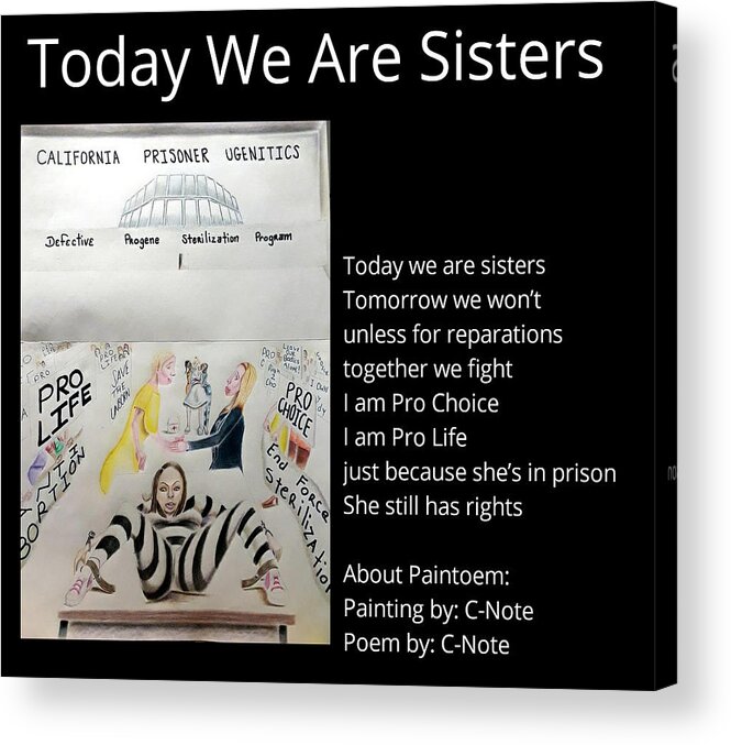 Black Art Acrylic Print featuring the digital art Today We Are Sisters Paintoem by Donald C-Note Hooker