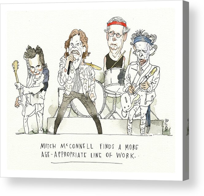 Mitch Mcconnell Is Fully Cognizant It's Only Rock And Roll Acrylic Print featuring the painting Mitch McConnell is Fully Cognizant It's Only Rock and Roll by Barry Blitt