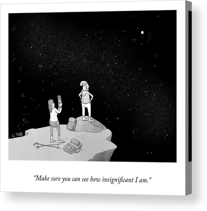 make Sure You Can See How Insignificant I Am. Acrylic Print featuring the drawing See How Insignificant by Colin Tom