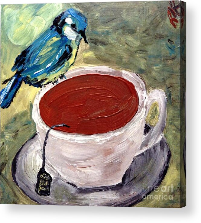 Blue Bird Acrylic Print featuring the painting Tea time by Reina Resto
