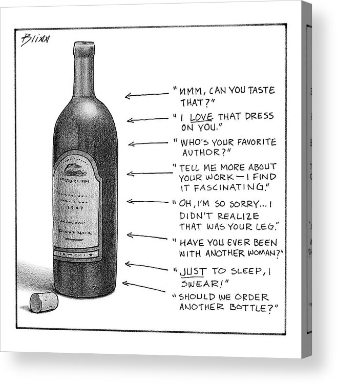 Wine Acrylic Print featuring the drawing New Yorker February 19th, 2007 by Harry Bliss