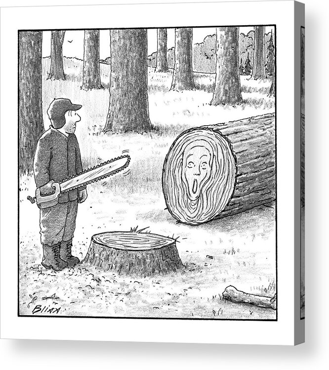 Captionless Trees Acrylic Print featuring the drawing A Man Who Has Just Cut Down A Tree Sees That by Harry Bliss