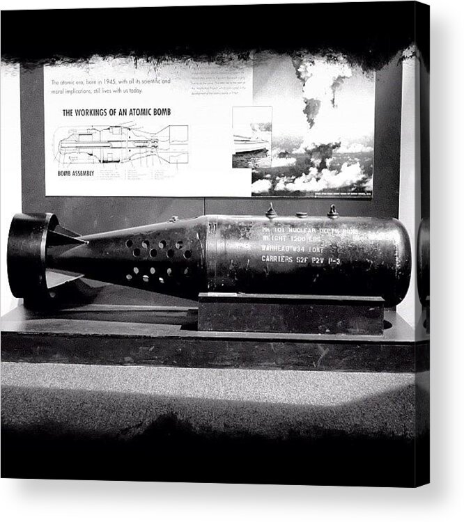 Beautiful Acrylic Print featuring the photograph Atomic Bomb At The Museum by Klm Studioline