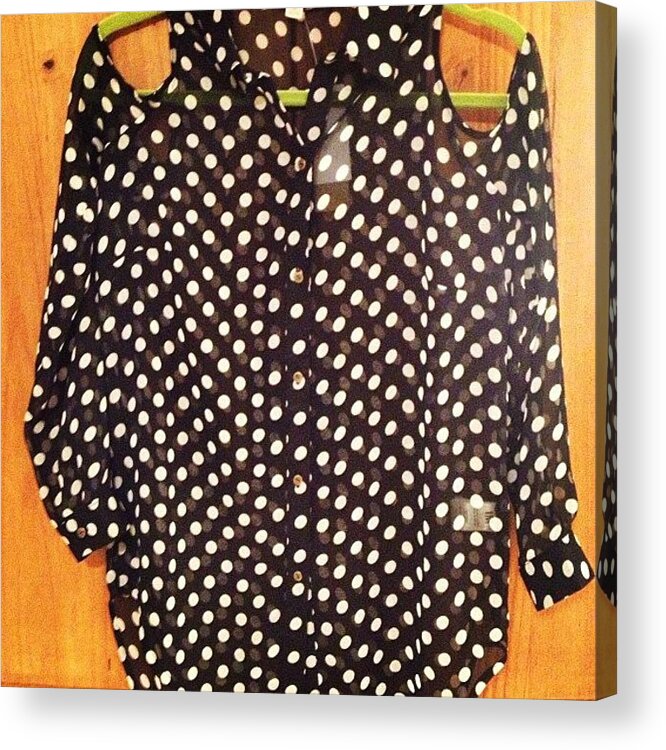  Acrylic Print featuring the photograph Candyeyed Finds: Polkadot Button Down by Edda Garcia