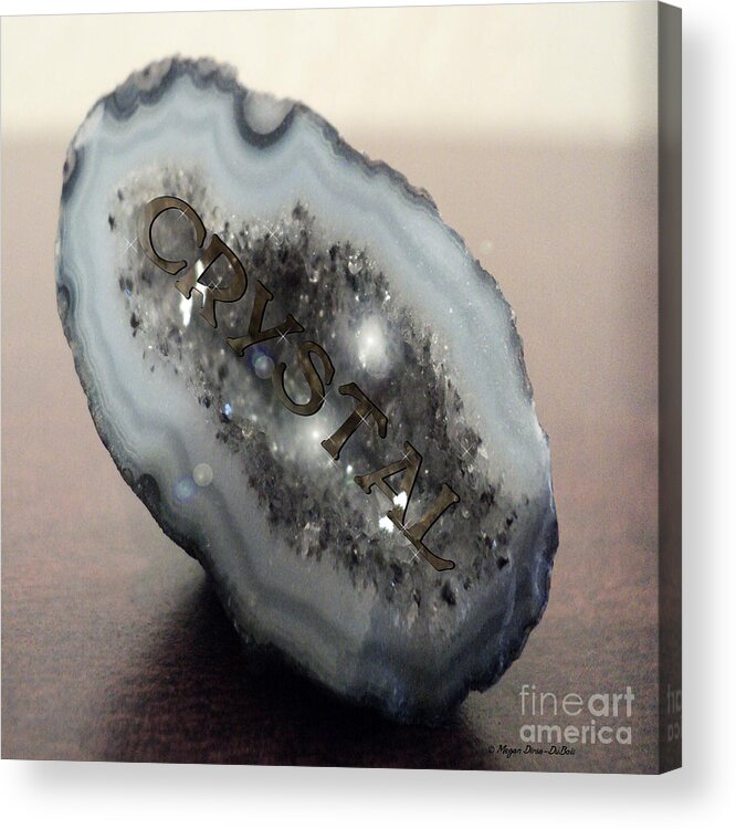 Crystal Acrylic Print featuring the photograph Crystal by Megan Dirsa-DuBois