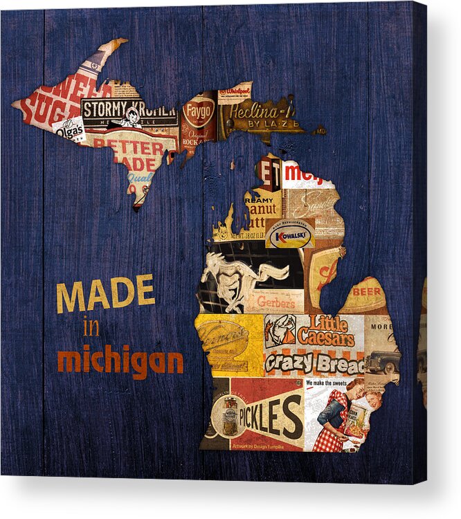 Made In Michigan Products Vintage Map On Wood Kelloggs Better Made Faygo Ford Chevy Gm Little Caesars Strohs Pioneer Sugar Lazy Boy Detroit Lansing Grand Rapids Flint Mustang Meijer Olgas Vernors Gerber Kowalski Sausage Corn Flakes Acrylic Print featuring the mixed media Made in Michigan Products Vintage Map on Wood by Design Turnpike