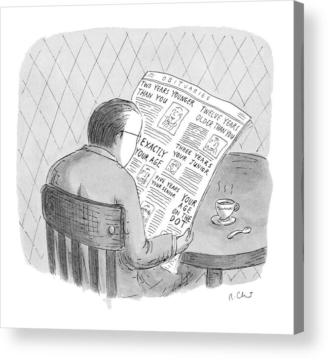 (man Reads The Obituaries In Newspaper Acrylic Print featuring the drawing New Yorker October 25th, 1993 by Roz Chast