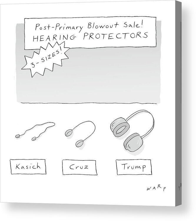 Post-primary Blowout Sale! Acrylic Print featuring the drawing Post Primary Blowout Sale by Kim Warp