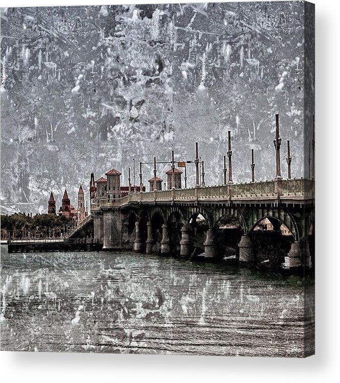 Bridge Acrylic Print featuring the photograph St. Augustine - Spanish Florida by Joel Lopez