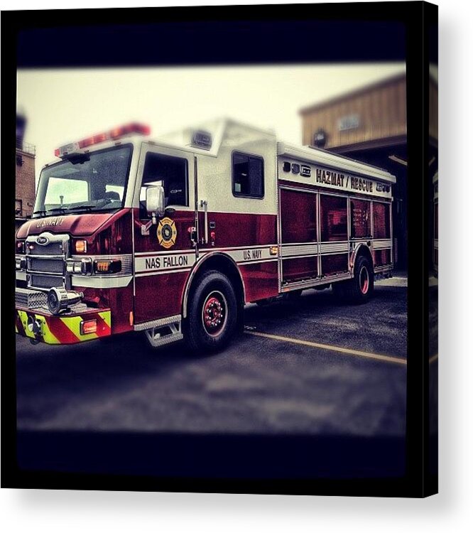 Iaff Acrylic Print featuring the photograph We Got Our New Truck Today.... #iaff by James Crawshaw
