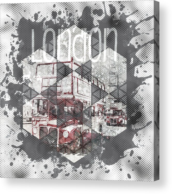 Abstract Acrylic Print featuring the photograph Graphic Art LONDON Streetscene #3 by Melanie Viola