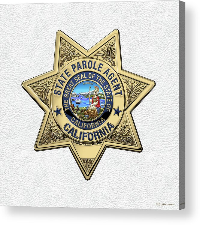 'law Enforcement Insignia & Heraldry' Collection By Serge Averbukh Acrylic Print featuring the digital art California State Parole Agent Badge over White Leather by Serge Averbukh