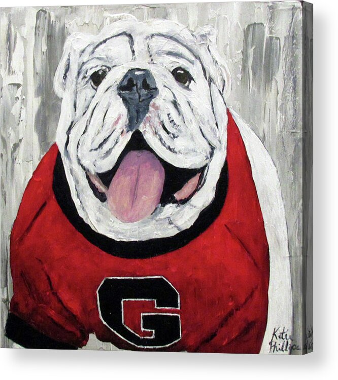 Georgia Bulldogs Acrylic Print featuring the painting Georgia Bulldog by Katie Phillips