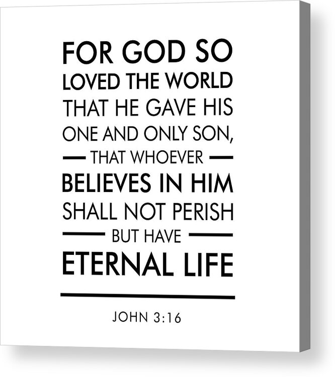 John 3 16 Spiritual Wall Art Bible Verses Art Acrylic Print By